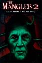 Mangler 2 Photo and Poster