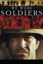 We Were Soldiers
