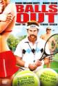 Balls Out: Gary The Tennis Coach Photo and Poster