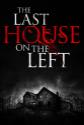 The Last House On The Left Photo and Poster