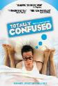 Totally Confused Photo and Poster