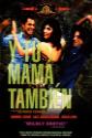 Y Tu Mama Tambien (And Your Mother Too)