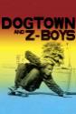 Dogtown And Z-Boys poster