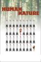 Human Nature Photo and Poster