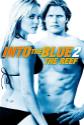 Into The Blue 2: The Reef Photo and Poster