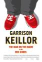 Garrison Keillor: The Man On The Radio In The Red Shoes Photo and Poster