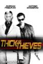 Thick As Thieves
