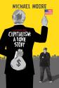 Capitalism: A Love Story Photo and Poster