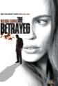 The Betrayed Photo and Poster