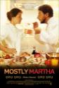 Mostly Martha Photo and Poster