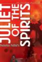 Juliet Of The Spirits