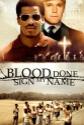 Blood Done Sign My Name