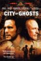 City Of Ghosts Photo and Poster