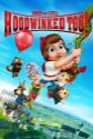 Hoodwinked Too! Hood Vs. Evil