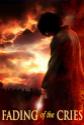 Fading Of The Cries