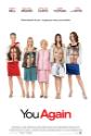 You Again Photo and Poster