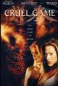 Cruel Game Photo and Poster