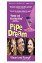 Pipe Dream