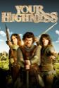 Your Highness Photo and Poster