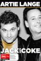 Artie Lange: Jack And Coke