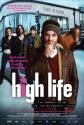 High Life Photo and Poster