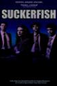 Suckerfish poster