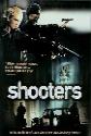 Shooters poster