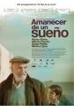 Amanecer De Un Sueno poster