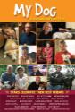 My Dog: An Unconditional Love Story Photo and Poster