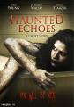 Haunted Echoes