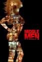 Middle Men Photo and Poster