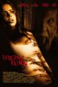 Wrong Turn Photo and Poster