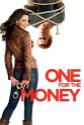 One For The Money Photo and Poster