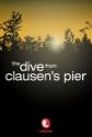 The Dive From Clausen's Pier