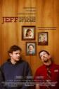 Jeff, Who Lives At Home Photo and Poster