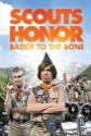 Scouts Honor: Badge To The Bone