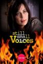 Still Small Voices