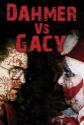 Dahmer Vs. Gacy