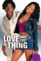 Love Don't Cost A Thing Photo and Poster