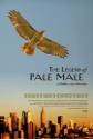 The Legend Of Pale Male poster