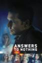 Answers To Nothing