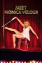 Meet Monica Velour Photo and Poster