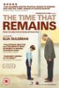 The Time That Remains Photo and Poster