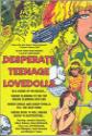 Desperate Teenage Lovedolls poster