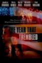 The Year That Trembled