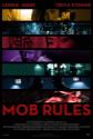 Mob Rules