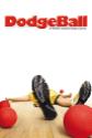 Dodgeball: A True Underdog Story poster