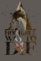 A Horrible Way To Die Photo and Poster