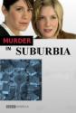 Murder In Suburbia