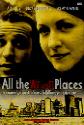 All The Wrong Places